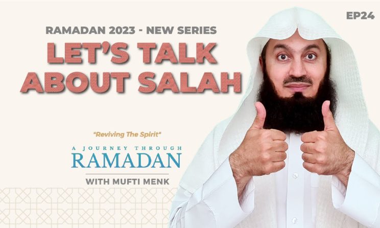MP3 Mufti Menk - Acts of Worship: Salah - Ramadan Series Ep 24